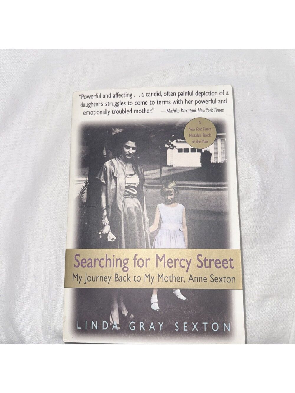 Searching for Mercy Street Linda Gray Sexton